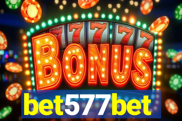 bet577bet