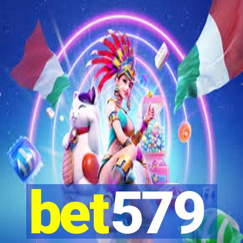 bet579