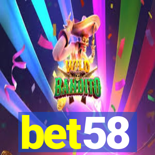 bet58