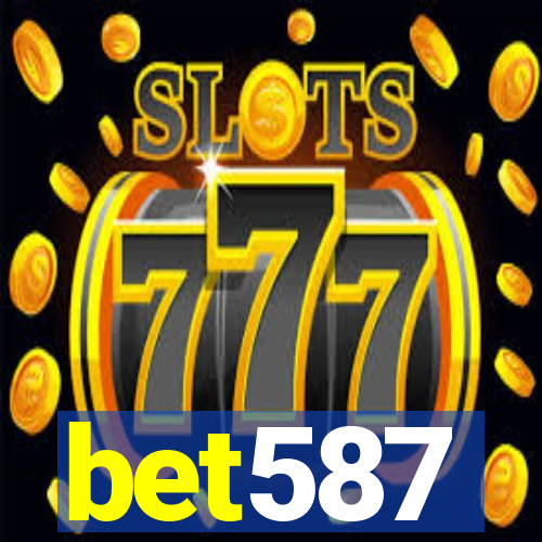 bet587