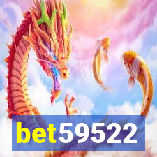 bet59522