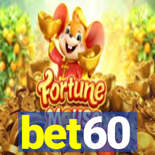 bet60