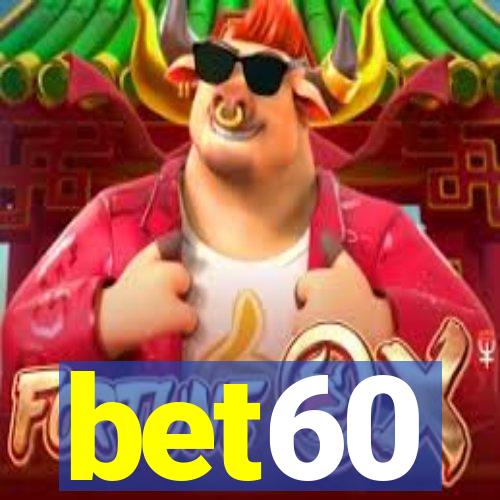 bet60