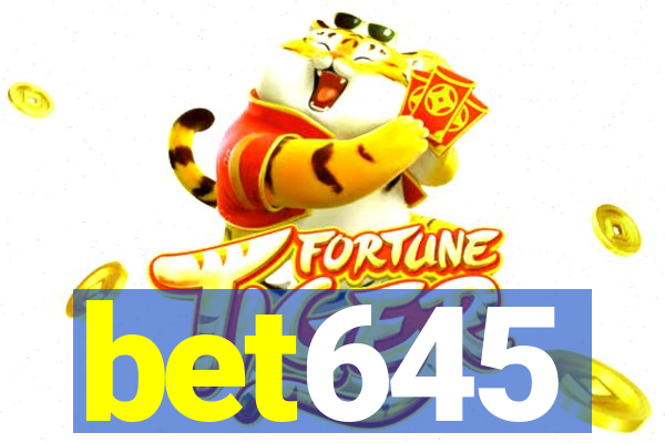 bet645