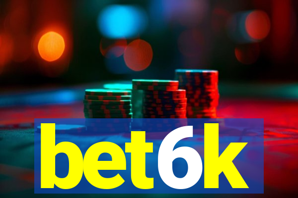 bet6k