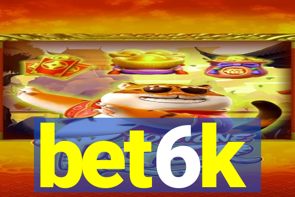 bet6k