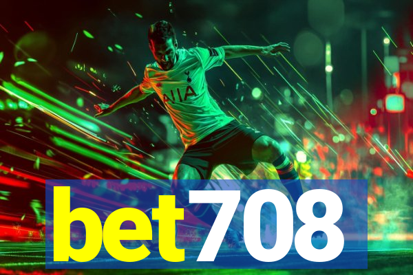 bet708