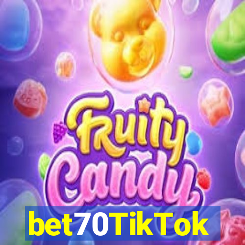 bet70TikTok