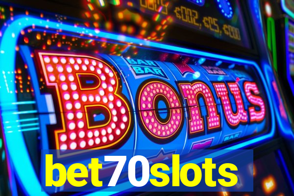 bet70slots