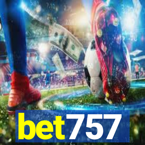 bet757