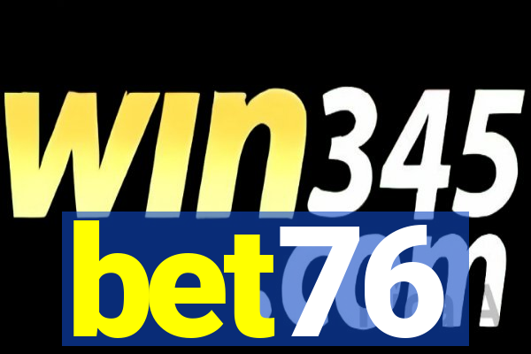 bet76