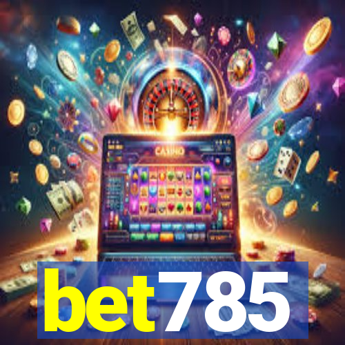 bet785