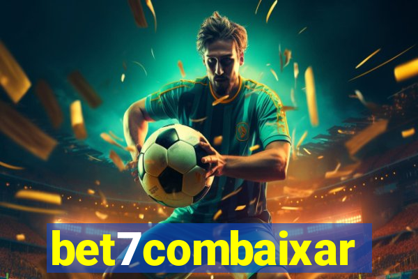 bet7combaixar