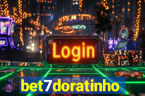 bet7doratinho