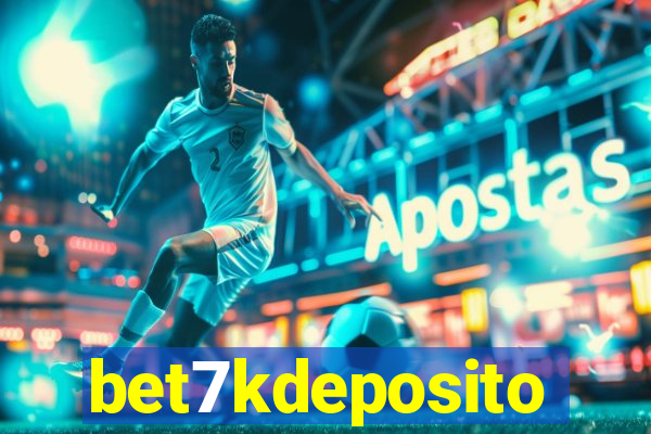 bet7kdeposito