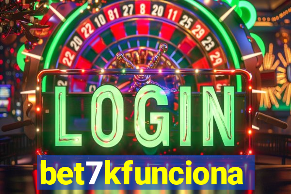 bet7kfunciona