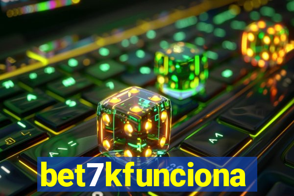 bet7kfunciona