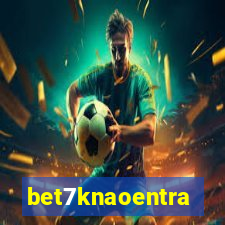 bet7knaoentra