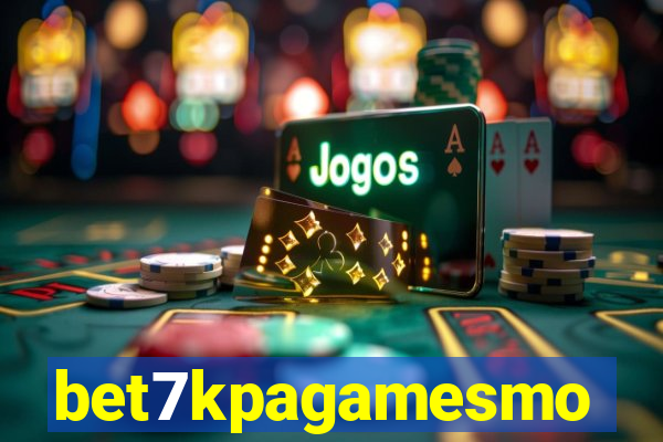 bet7kpagamesmo