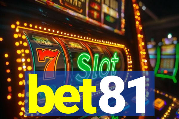 bet81