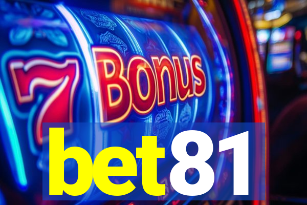 bet81