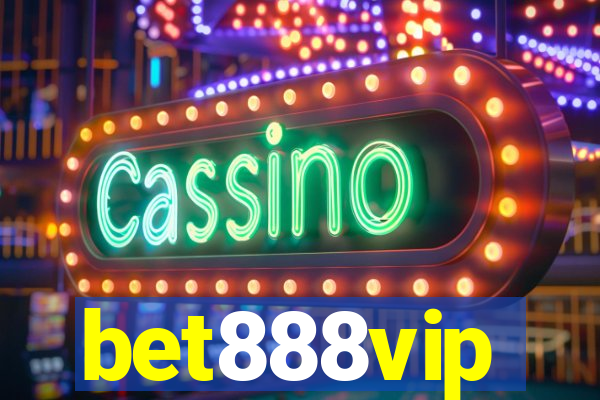 bet888vip