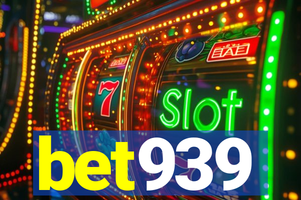 bet939