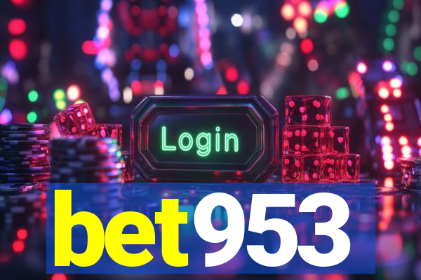 bet953