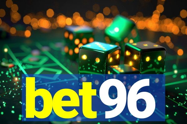 bet96