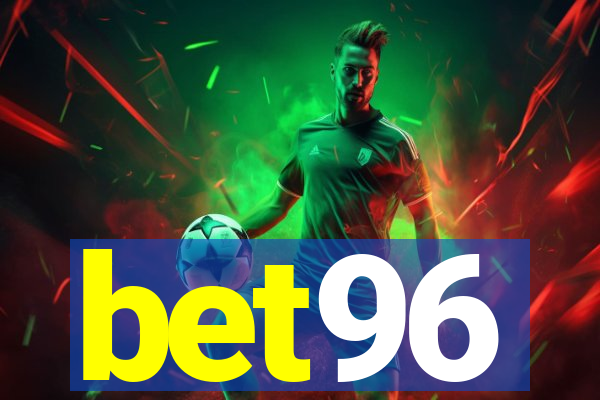 bet96