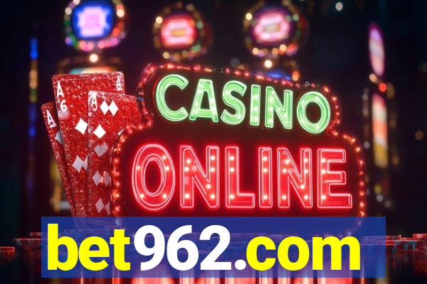 bet962.com