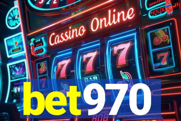 bet970