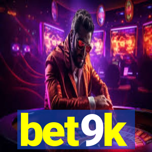 bet9k