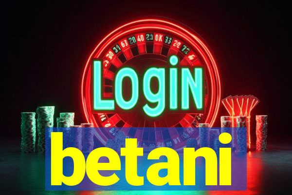 betani