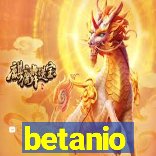 betanio