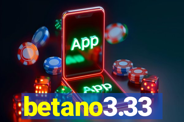 betano3.33