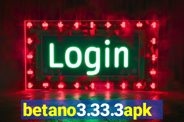 betano3.33.3apk