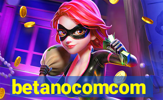 betanocomcom