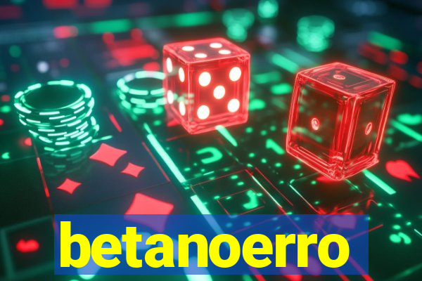 betanoerro