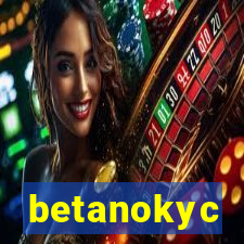 betanokyc