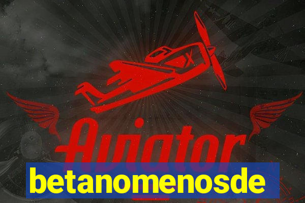 betanomenosde