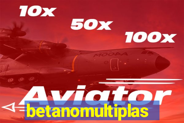 betanomultiplas