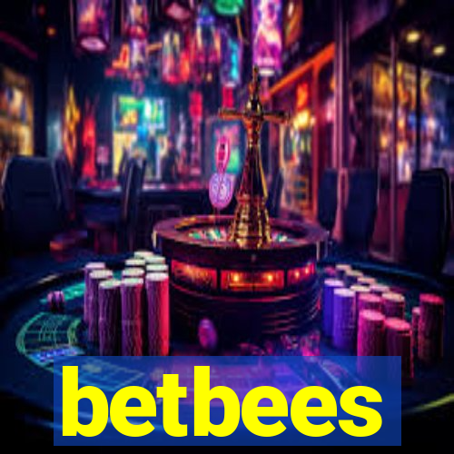 betbees