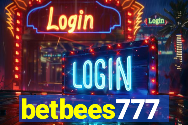 betbees777