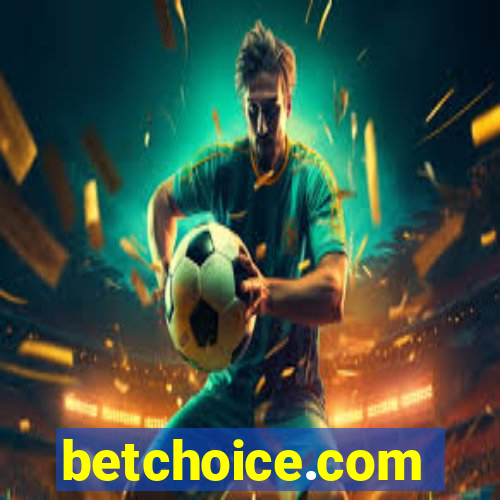 betchoice.com