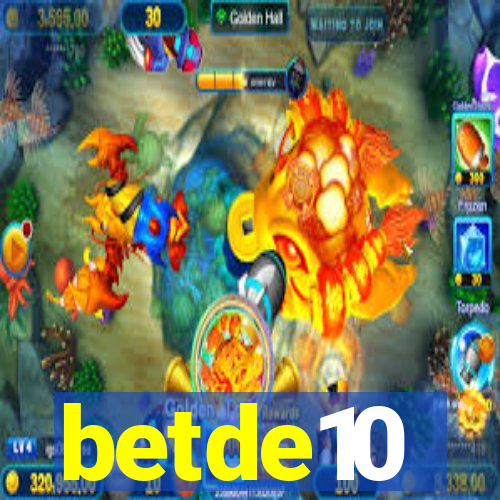 betde10