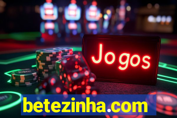 betezinha.com