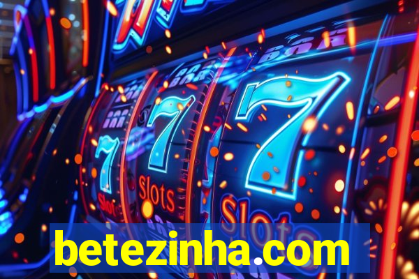 betezinha.com