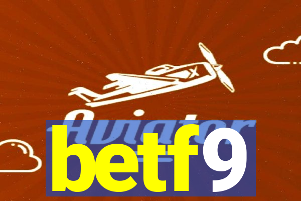 betf9