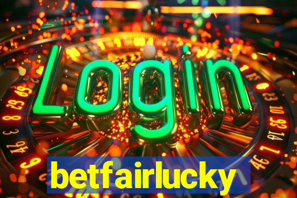 betfairlucky